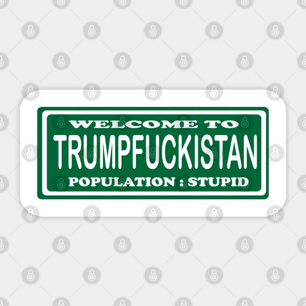 Trumpistan! Sticker by DickinsonDesign